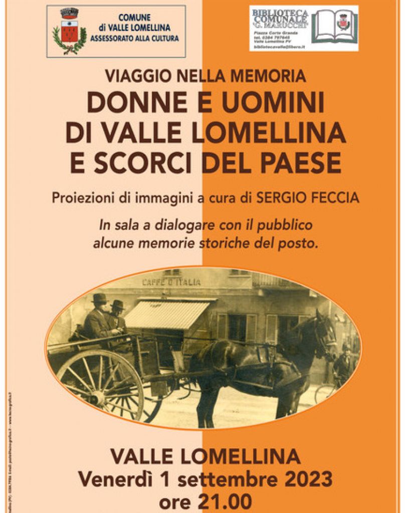 Viaggio nella memoria: donne e uomini di Valle Lomellina